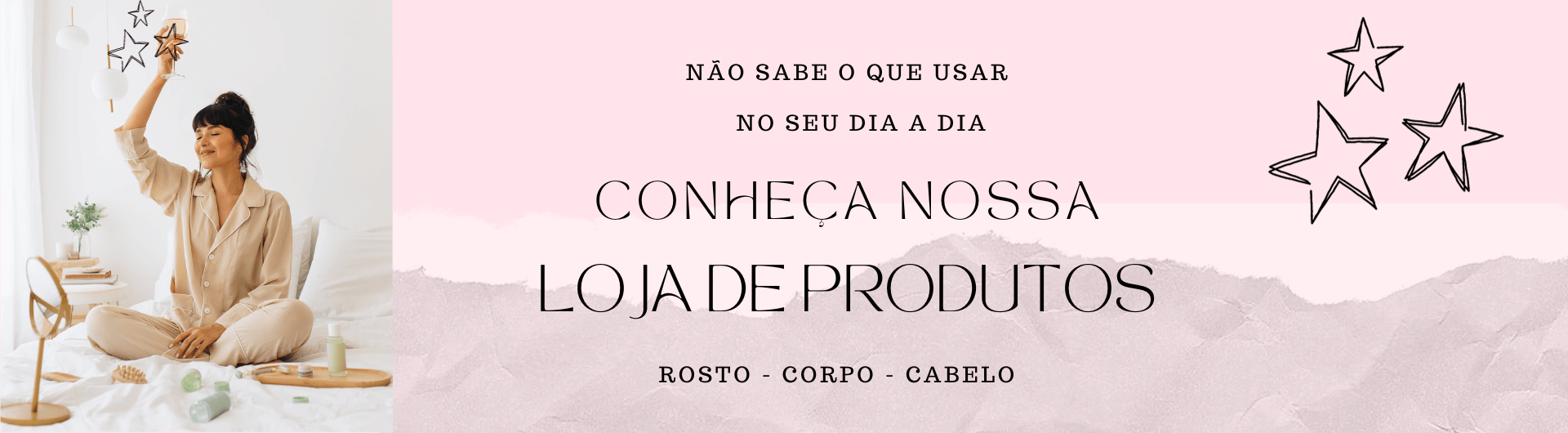 BANER PRODUTOS DESKTOP CONHEÇA LOJA 1920 × 530px